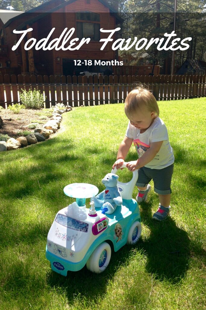 Toddler Favorites 12 -18 Months Toddler Favorites 12 -18 Months